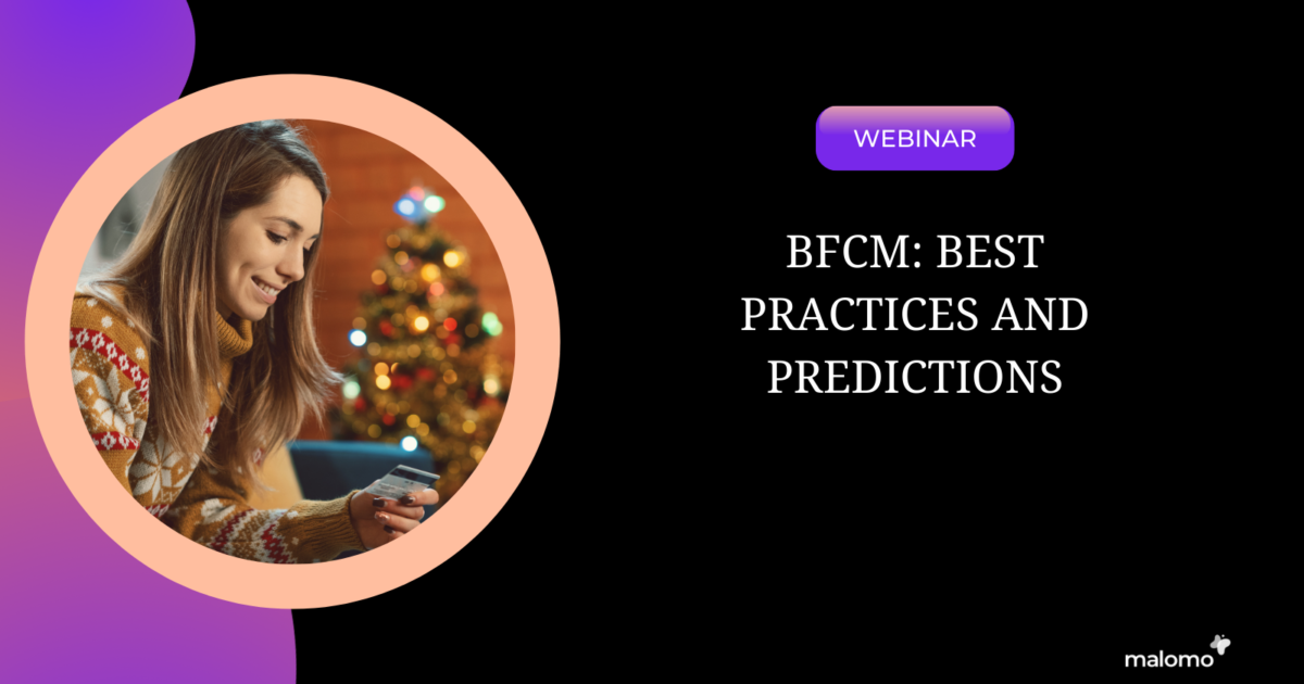 BFCM Best Practices and Predictions